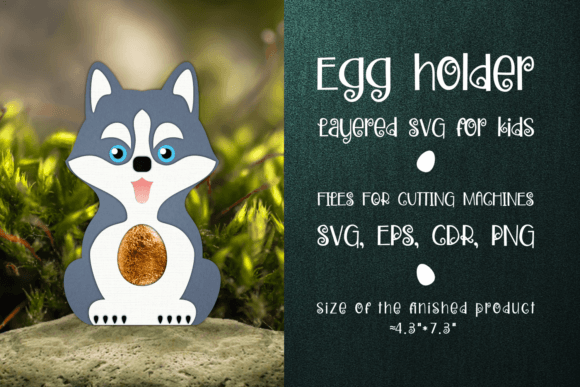 Husky Dog Egg Holder: 3D SVG Shapes for Bloggers